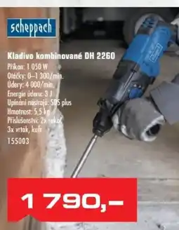 Uni Hobby Scheppach Kladivo kombinované DH 2260 nabídka