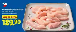 Lidl Kuřecí nudličky z prsnich řízků nabídka