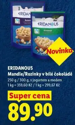 Lidl ERIDANOUS Mandle/Rozinky v bílé čokoládě nabídka