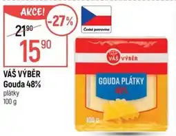 Globus VÁŠ VÝBĚR Gouda 48% nabídka