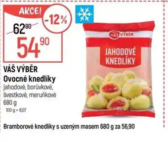 Globus VÁŠ VÝBĚR Ovocné knedlíky nabídka