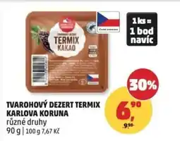 Penny Market Tvarohový dezert termix Karlova Koruna nabídka