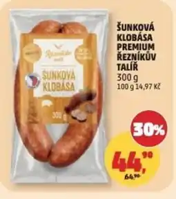Penny Market Šunková klobása premium Řezníkův talíř nabídka