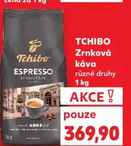 Kaufland TCHIBO Zrnková Κάνα nabídka
