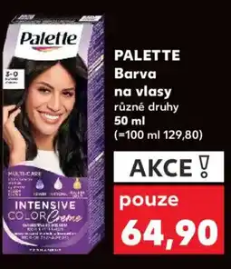 Kaufland PALETTE Barva na vlasy nabídka