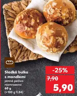 Kaufland Sladká bulka s mandlemi nabídka