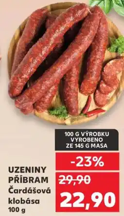 Kaufland UZENINY PŘÍBRAM Čardášová klobása nabídka