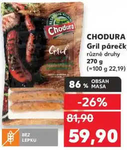 Kaufland CHODURA Gril párečky nabídka