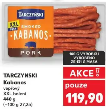 Kaufland TARCZYNSKI Kabanos nabídka