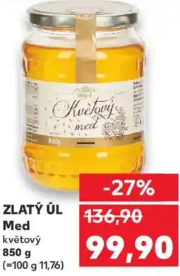 Kaufland ZLATÝ ÚL Med květový nabídka