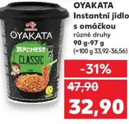 Kaufland OYAKATA Instantní jídlo s omáčkou nabídka