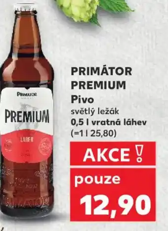 Kaufland PRIMÁTOR PREMIUM Pivo nabídka
