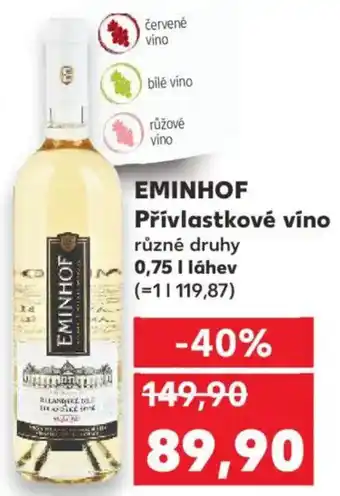 Kaufland EMINHOF Přívlastkové víno nabídka