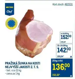 Makro PRAŽSKÁ ŠUNKA NA KOSTI NEJVYŠŠÍ JAKOSTI Z.T.S nabídka