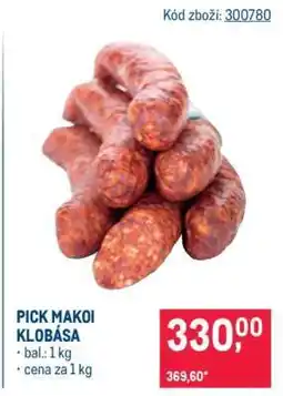 Makro PICK MAKOI KLOBÁSA nabídka