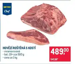 Makro HOVĚZÍ ROŠTĚNÁ S KOSTÍ nabídka