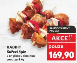 Kaufland RABBIT Kuřecí špíz s anglickou slaninou nabídka