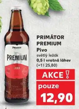 Kaufland PRIMÁTOR PREMIUM nabídka