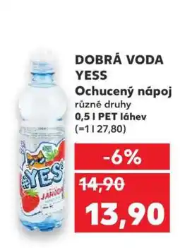 Kaufland DOBRÁ VODA #YESS nabídka