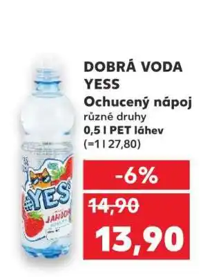 Kaufland DOBRÁ VODA #YESS nabídka
