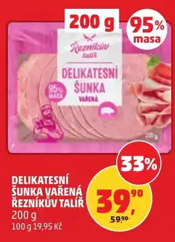 Penny Market Delikatesní šunka vařená reznikuv talir nabídka