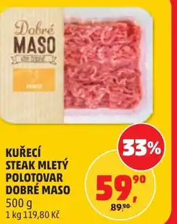 Penny Market Kuřecí steak mletý polotovar dobré maso nabídka
