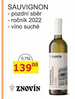 BENE Nápoje ZNOVÍN ZNOJMO 0,75L SAUVIGNON - pozdní sběr ročník 2022 - víno suché nabídka