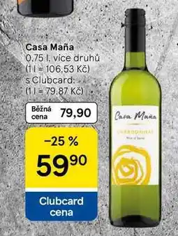 Tesco Casa Maña, 0.75 l, více druhů nabídka