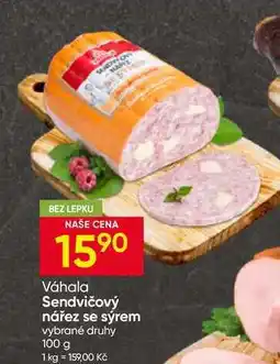 Hruška Váhala Sendvičový nářez se sýrem vybrané druhy nabídka