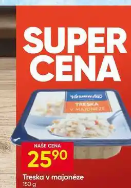Hruška Varmuža Treska v majonéze nabídka
