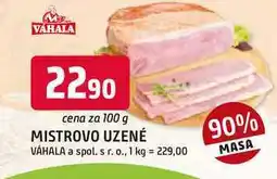 Trefa MISTROVO UZENÉ VÁHALA nabídka