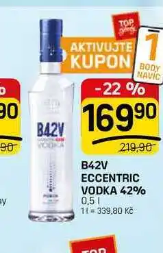 Flop B42V 219,90 ECCENTRIC VODKA 42% nabídka