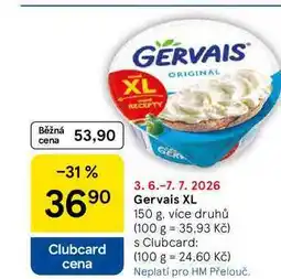 Tesco Gervais XL, 150 g, více druhů nabídka