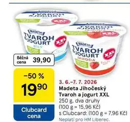 Tesco Madeta Jihočeský Tvaroh a jogurt XXL, 250 g, dva druhy nabídka