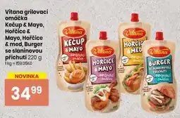 TEMPO Vitana grilovací omáčka Kečup & Mayo, Hořčice & Mayo, Hořčice & med, Burger se slaninovou příchutí nabídka