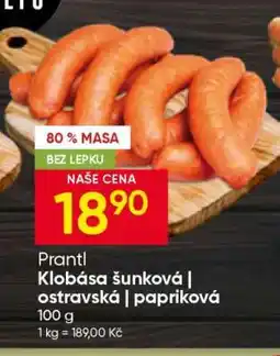 Hruška Prantl Klobása šunková/ostravská/papriková nabídka