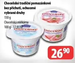 Partner Maloobchodní síť Choceňské tradiční pomazánkové bez příchuti, ochucené vybrané druhy nabídka