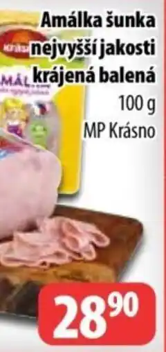 Partner Maloobchodní síť Amálka šunka nejvyšší jakosti krájená balená nabídka