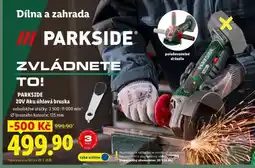 Lidl PARKSIDE 20V Aku úhlová bruska nabídka