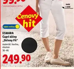 Lidl ESMARA Capri džíny „Skinny Fit“ nabídka