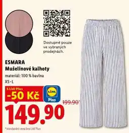 Lidl Esmara Mušelínové kalhoty nabídka