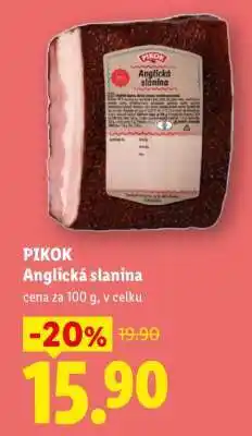 Lidl PIKOK ANGLICKÁ SLANINA nabídka