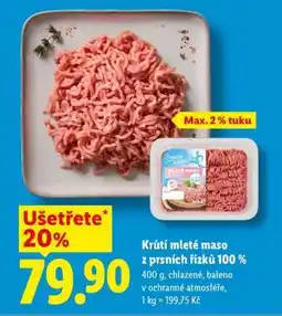 Lidl Krůtí mleté maso z prsnich řízků 100 % nabídka