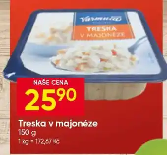 Hruška TRESKA V MAJONÉZE nabídka