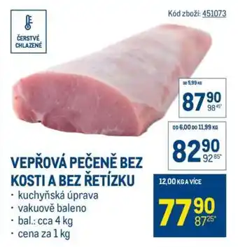 Vepřová pečeně bez kosti a bez řetízku