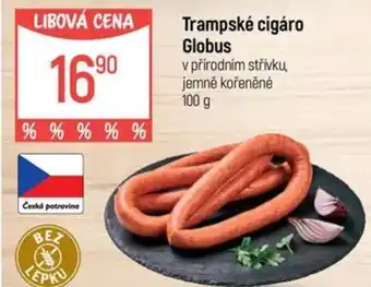 Globus Trampské cigáro Globus nabídka