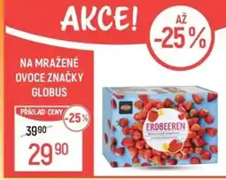 Globus Na mražené ovoce značky globus nabídka