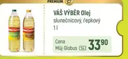 Globus VÁŠ VÝBĚR Olej nabídka