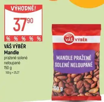 Globus VÁŠ VÝBĚR Mandle nabídka