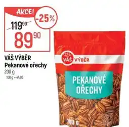 Globus VÁŠ VÝBĚR Pekanové ořechy nabídka